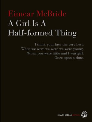 cover image of A Girl Is a Half-formed Thing